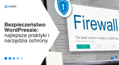 Bezpieczeństwo WordPressie: najlepsze praktyki i narzędzia ochrony.